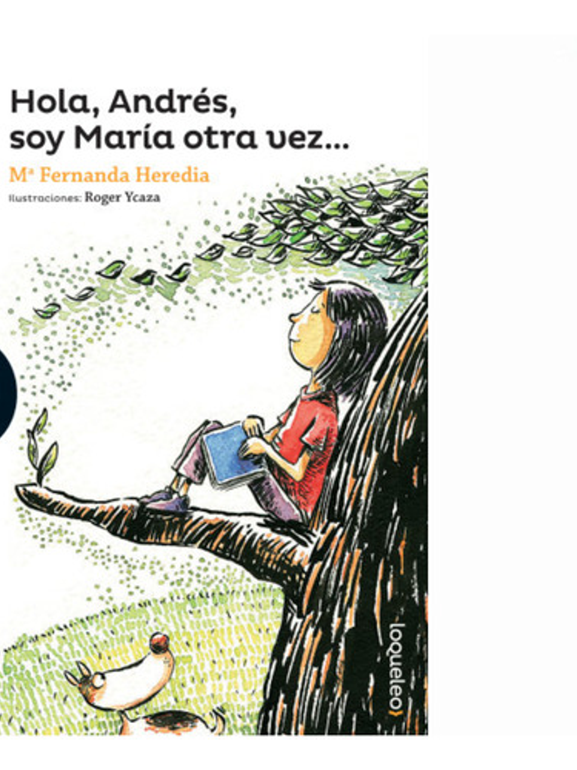 Hola Andrés, Soy María Otra Vez... - María Fernanda Heredia 1