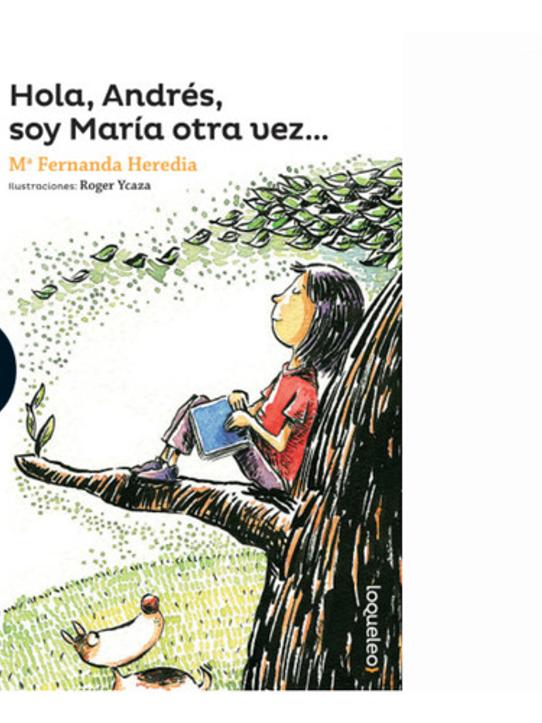 Hola Andrés, Soy María Otra Vez... - María Fernanda Heredia 1