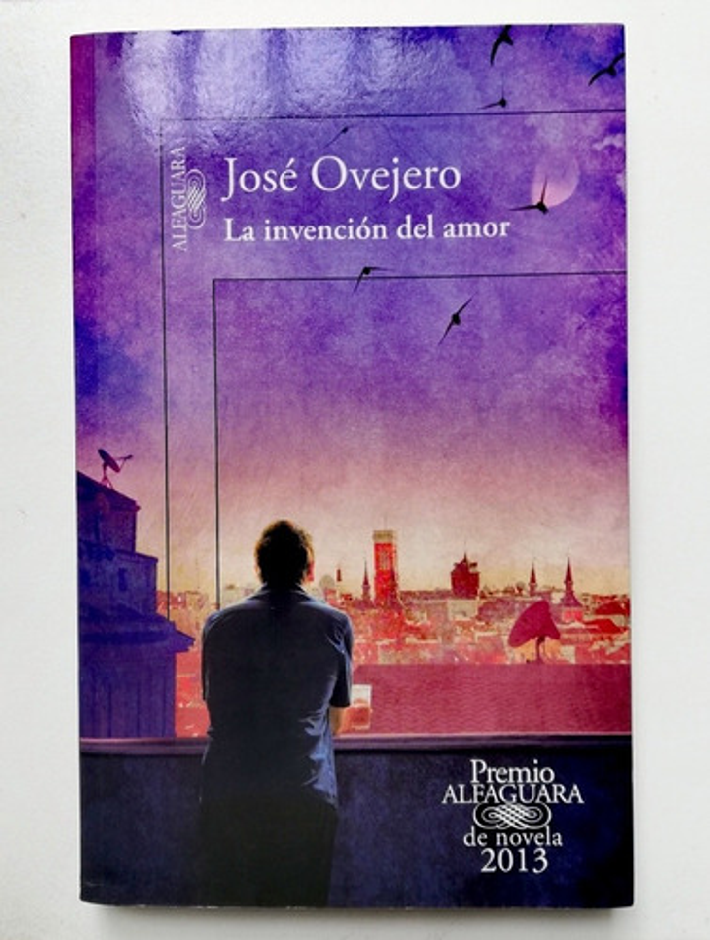 La Invención Del Amor - José Ovejero [firmado]  1