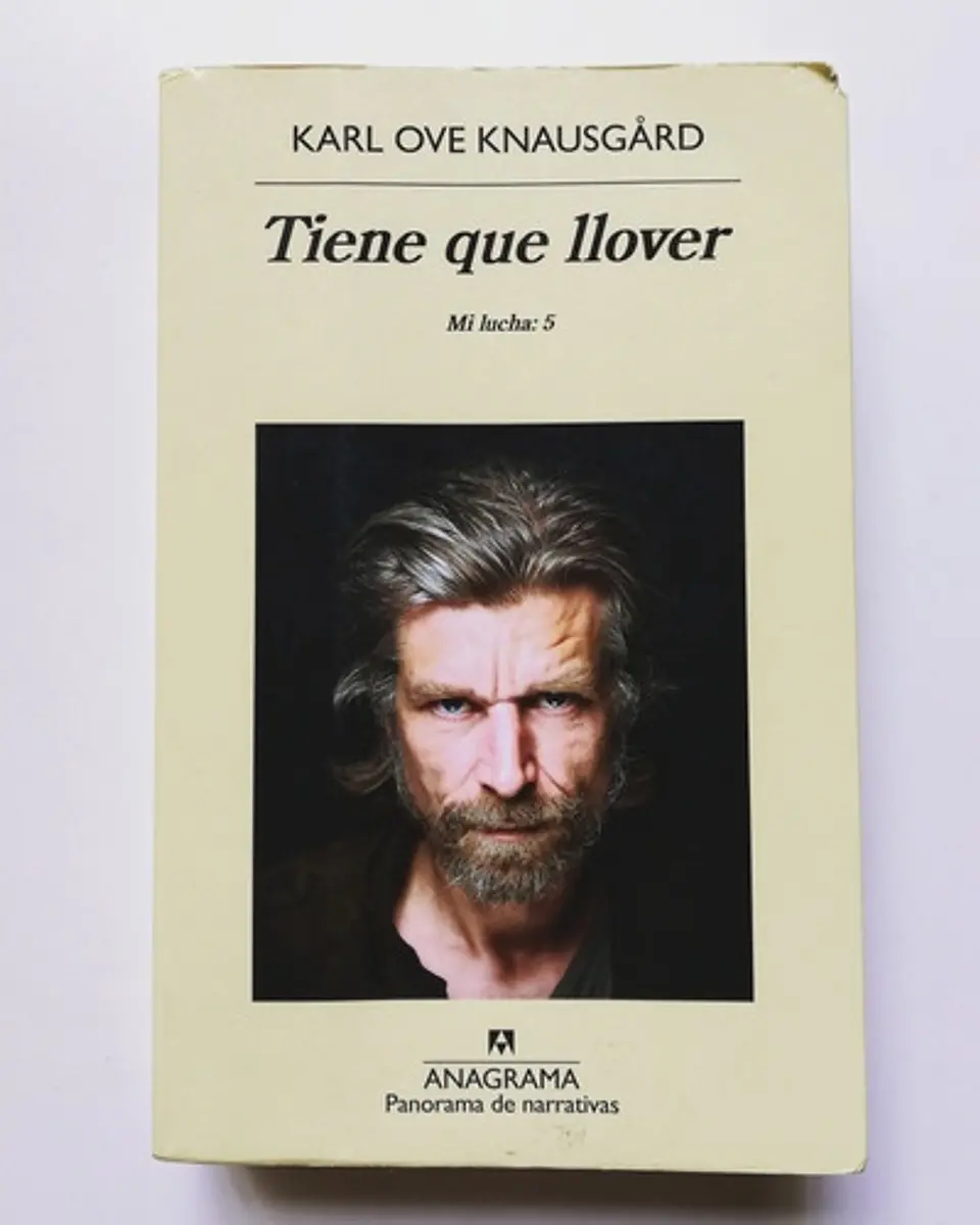 Tiene Que Llover - Karl Ove Knausgård - Mi Lucha 5 1