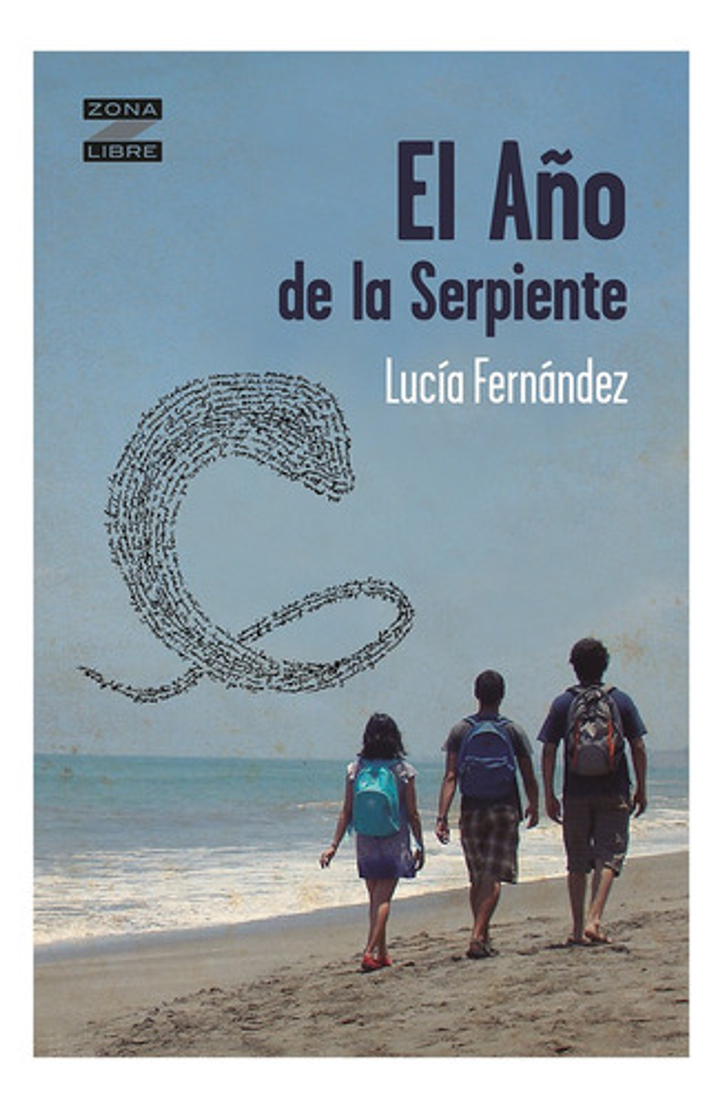 El Año De La Serpiente - Lucía Fernández 1