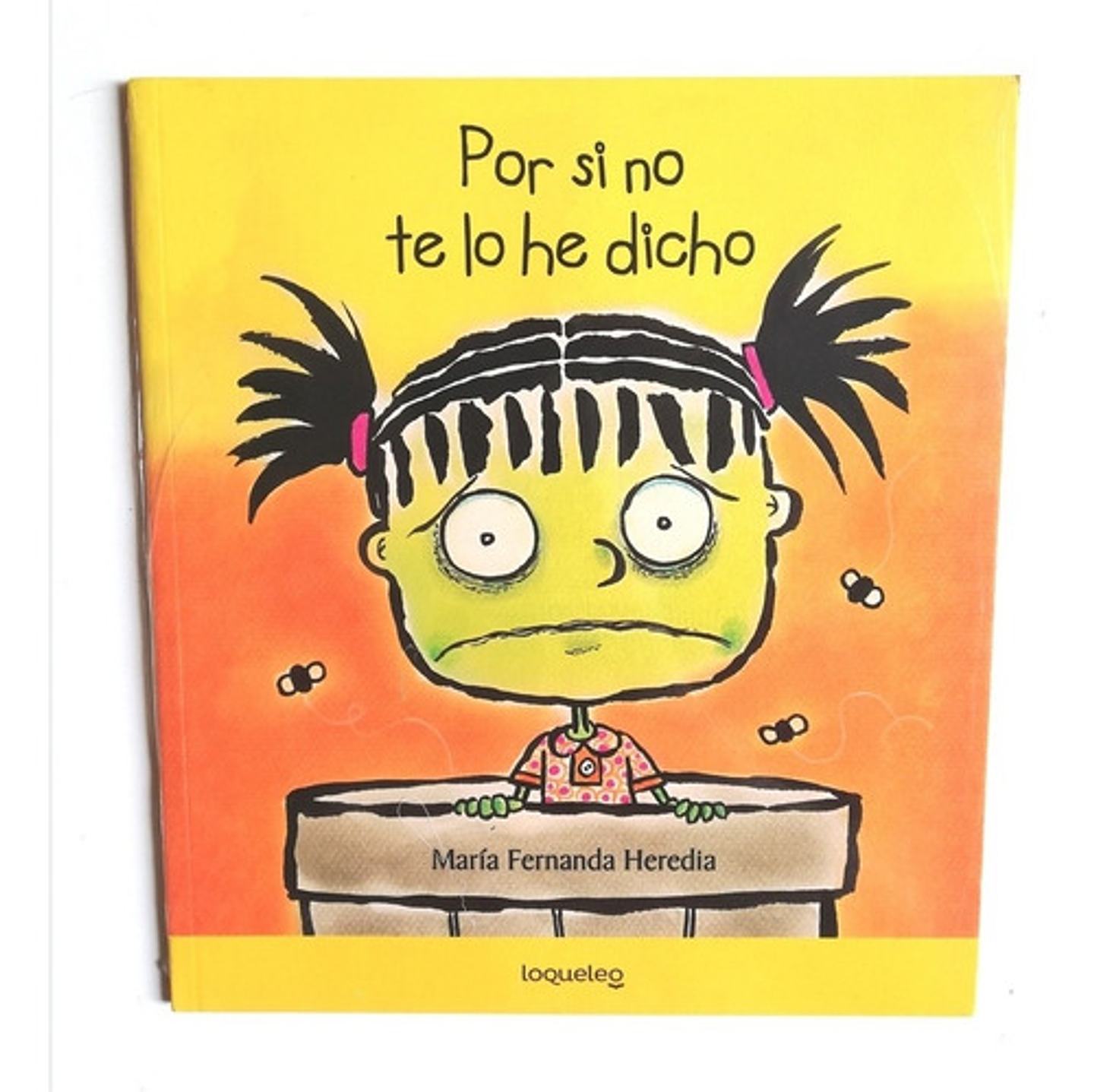 Por Si No Te Lo He Dicho - María Fernanda Heredia 1