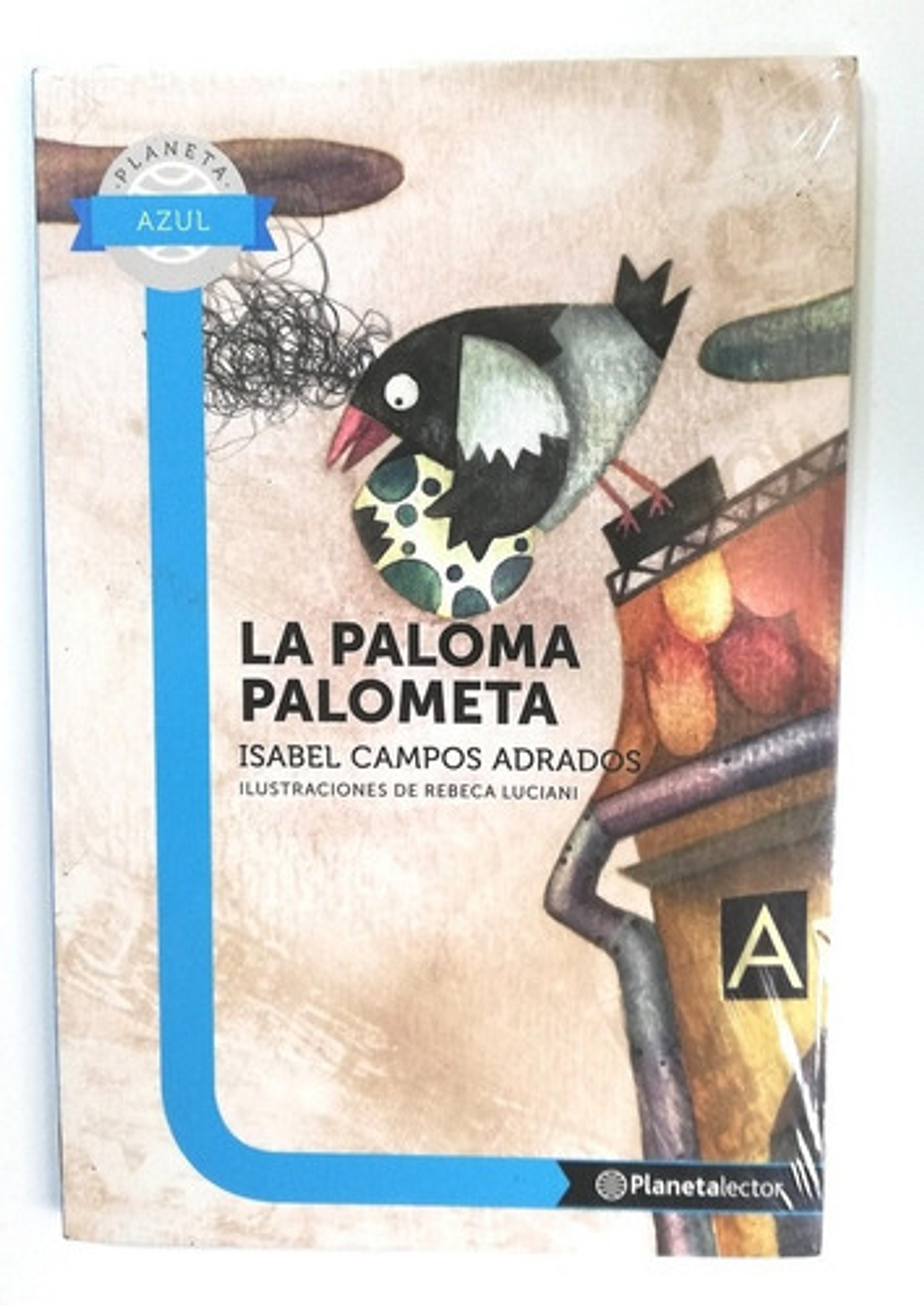 La Paloma Palometa, De Campos Adrados, Isabel. Planeta Azul Editorial Planetalector México, Tapa Blanda En Español, 2017 1