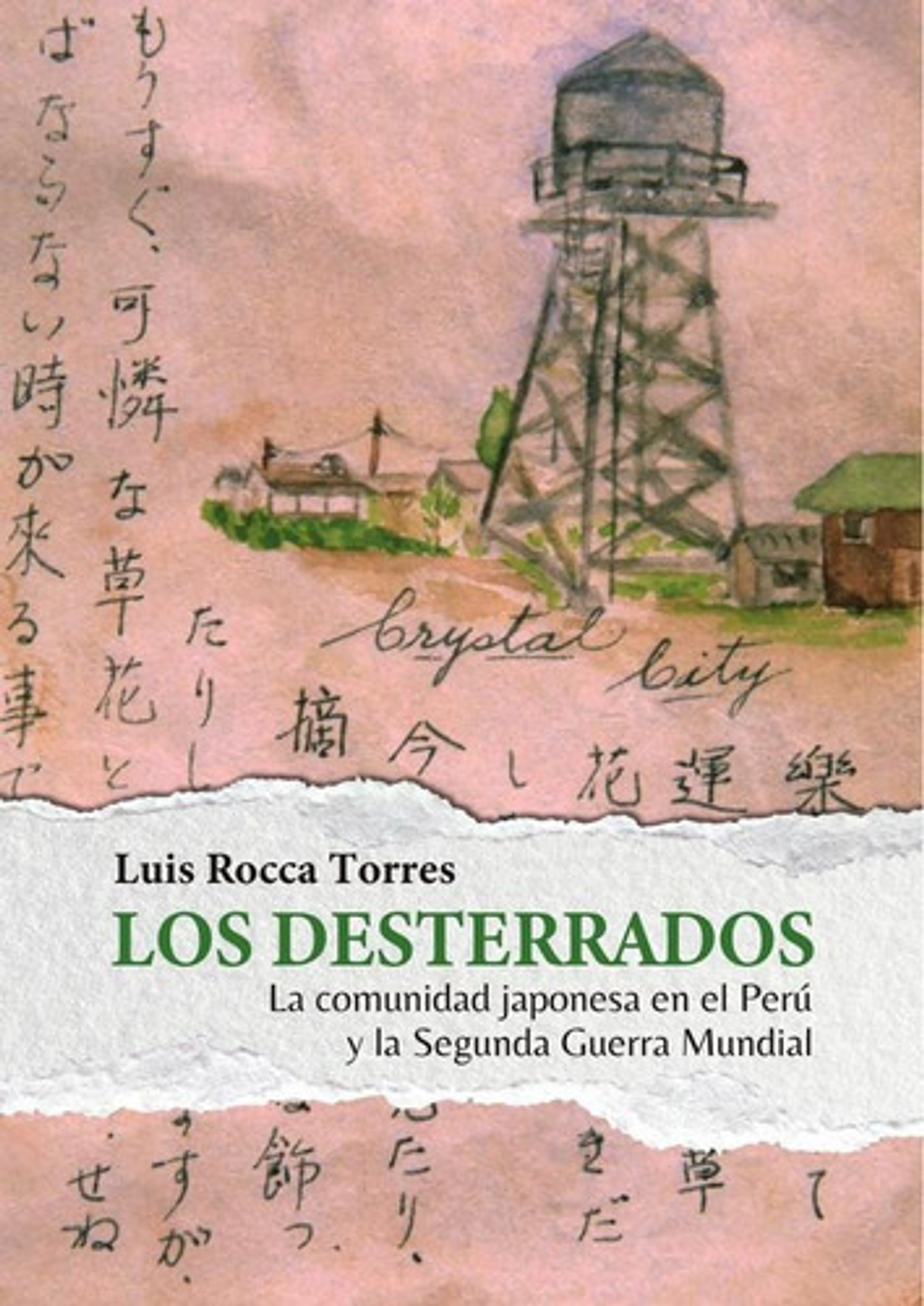 Los Desterrados, De Luis Rocca Torres. Fondo Editorial De La Pontificia Universidad Católica Del Perú, Tapa Blanda En Español, 2022 1