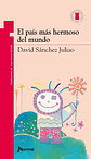 El País Más Hermoso Del Mundo - David Sanchez Juliao - Miniatura 1