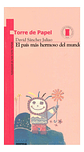 El País Más Hermoso Del Mundo - David Sanchez Juliao - Miniatura 2