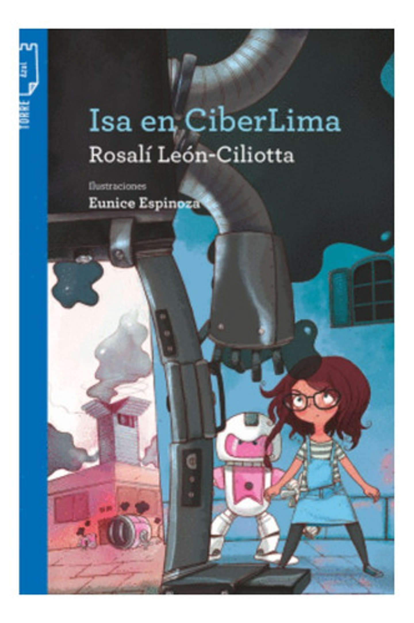Isa En Ciberlima, Rosalí León Editorial Norma, Tapa Bl 1