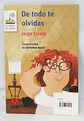 ¡ah, Estos Chicos! / De Todo Te Olvidas - Jorge Eslava Calvo - Miniatura 2