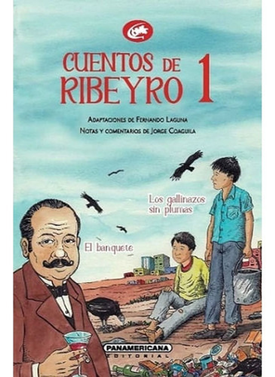 Cuentos De Ribeyro 1, De Fernando Laguna. Editorial Panamericana,  En Español 1