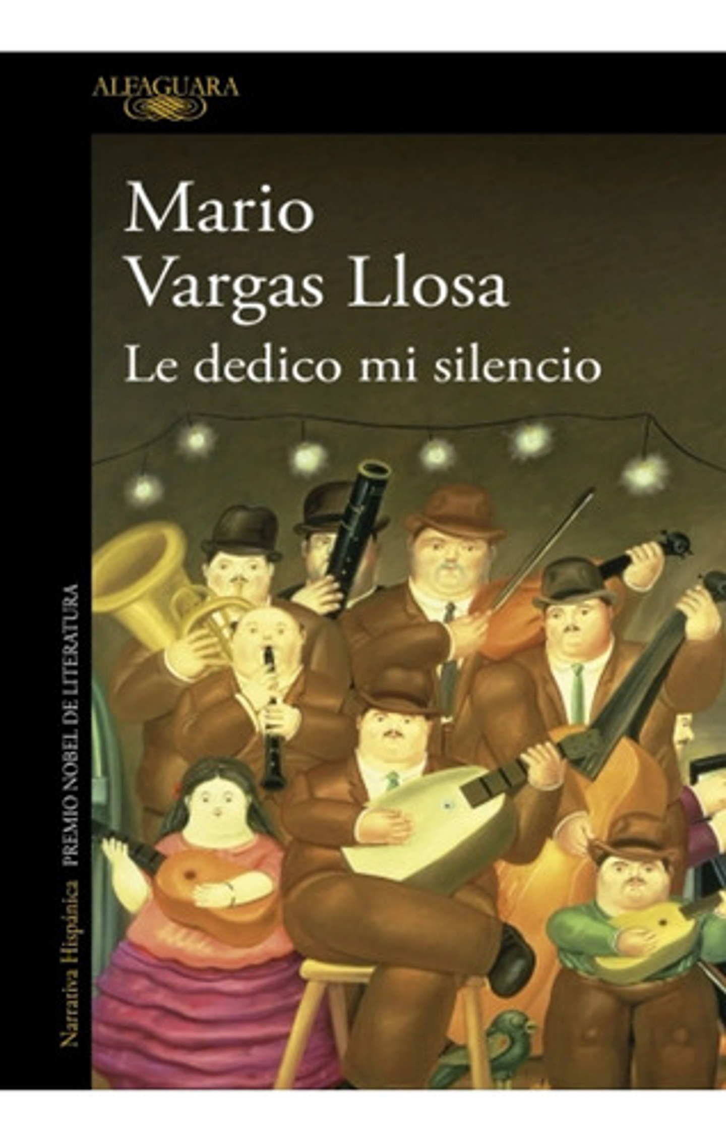 Le Dedico Mi Silencio - Mario Vargas Llosa 1