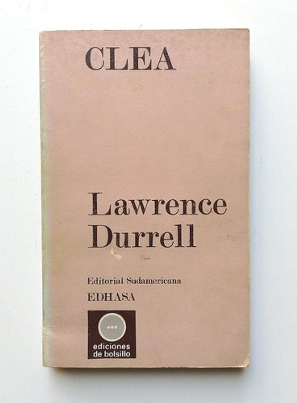 Clea - Lawrence Durrell (cuarteto De Alejandría)  1