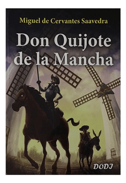 Don Quijote De La Mancha - Miguel De Cervantes