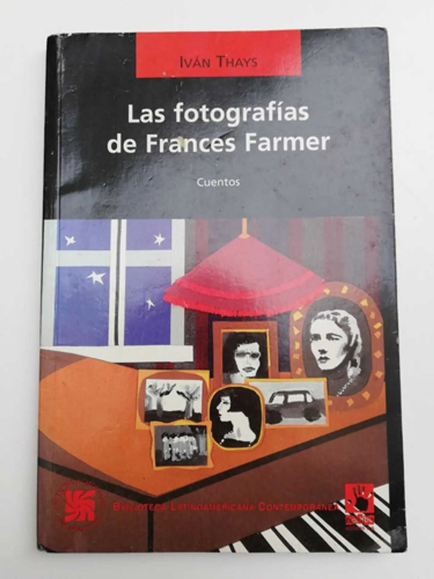 Las Fotografías De Frances Farmer - Iván Thays 1