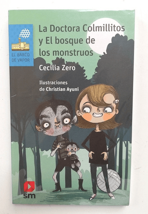  La Doctora Colmillitos Y El Bosque De Los Monstruos - Zero