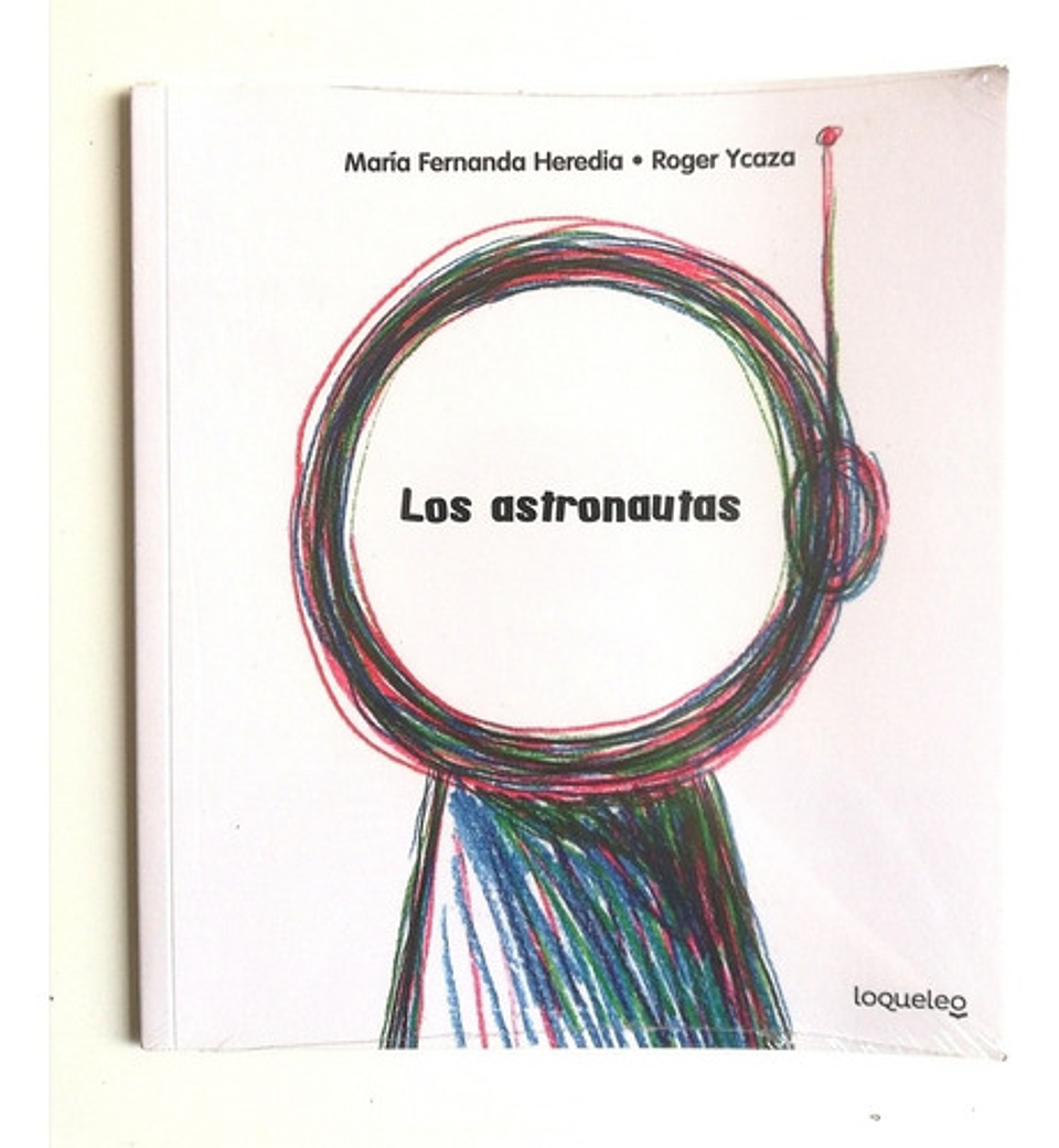 Los Astronautas - María Fernanda Heredia 1