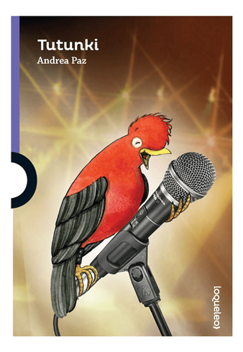 Tutunki, De Andrea Paz. Editorial Santillana, Tapa Blanda En Español