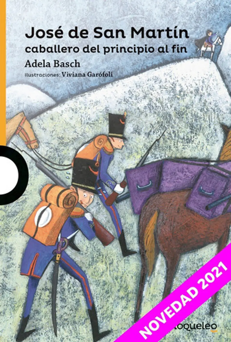 José De San Martín, Caballero Del Principio Al Fin 1