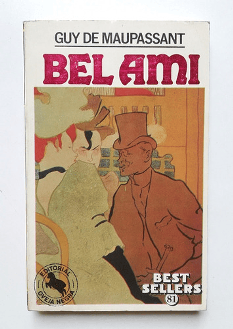 Bel Ami - Guy De Maupassant