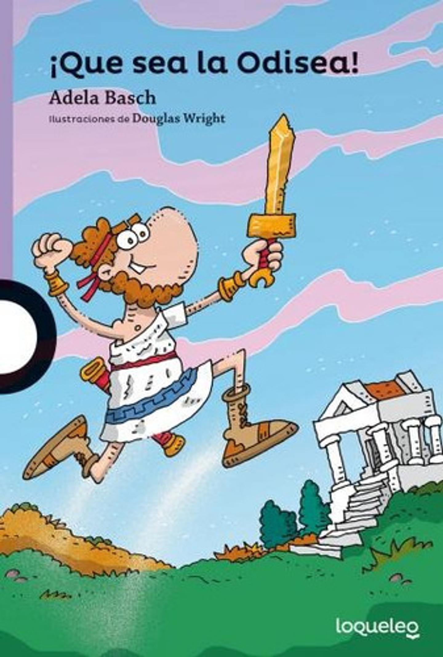 Que Sea La Odisea - Loqueleo Morada 1