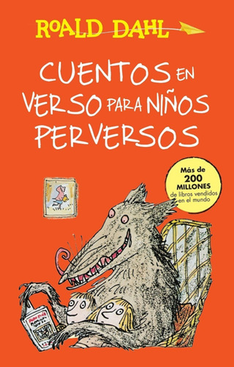 Cuentos En Verso Para Niños Perversos - Roald Dahl 1