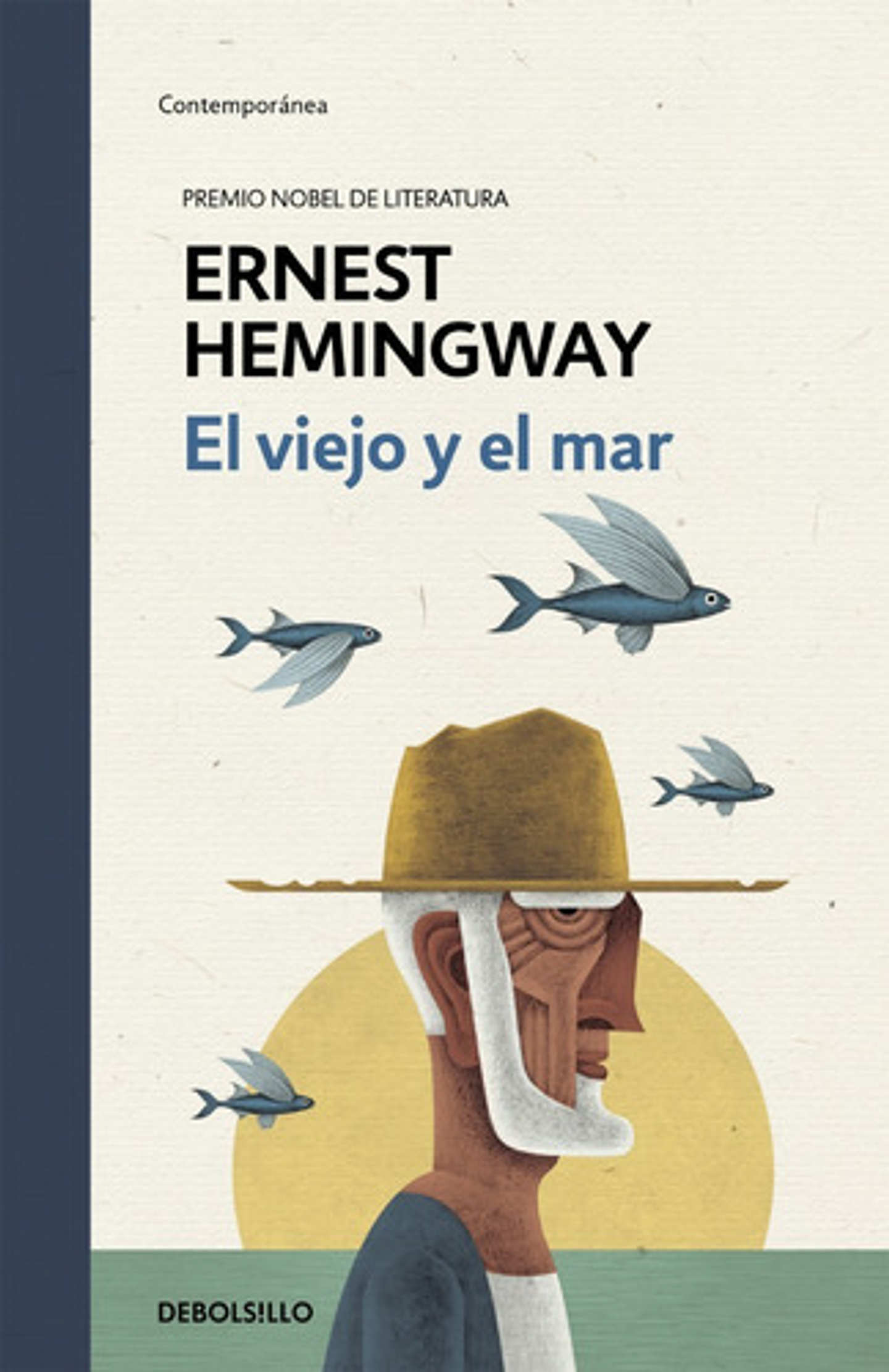 El Viejo Y El Mar, De Ernest Hemingway. Editorial Debolsillo, Tapa Blanda, Edición 1 En Español 1