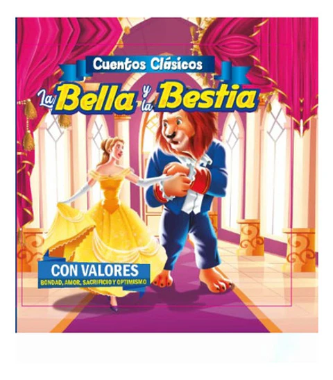 La Bella Y La Bestia Cuentos Clásicos {tapa Dura}