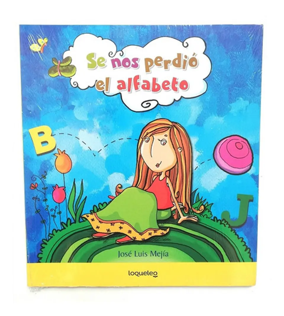 Se Nos Perdió El Alfabeto - José Luis Mejía 1