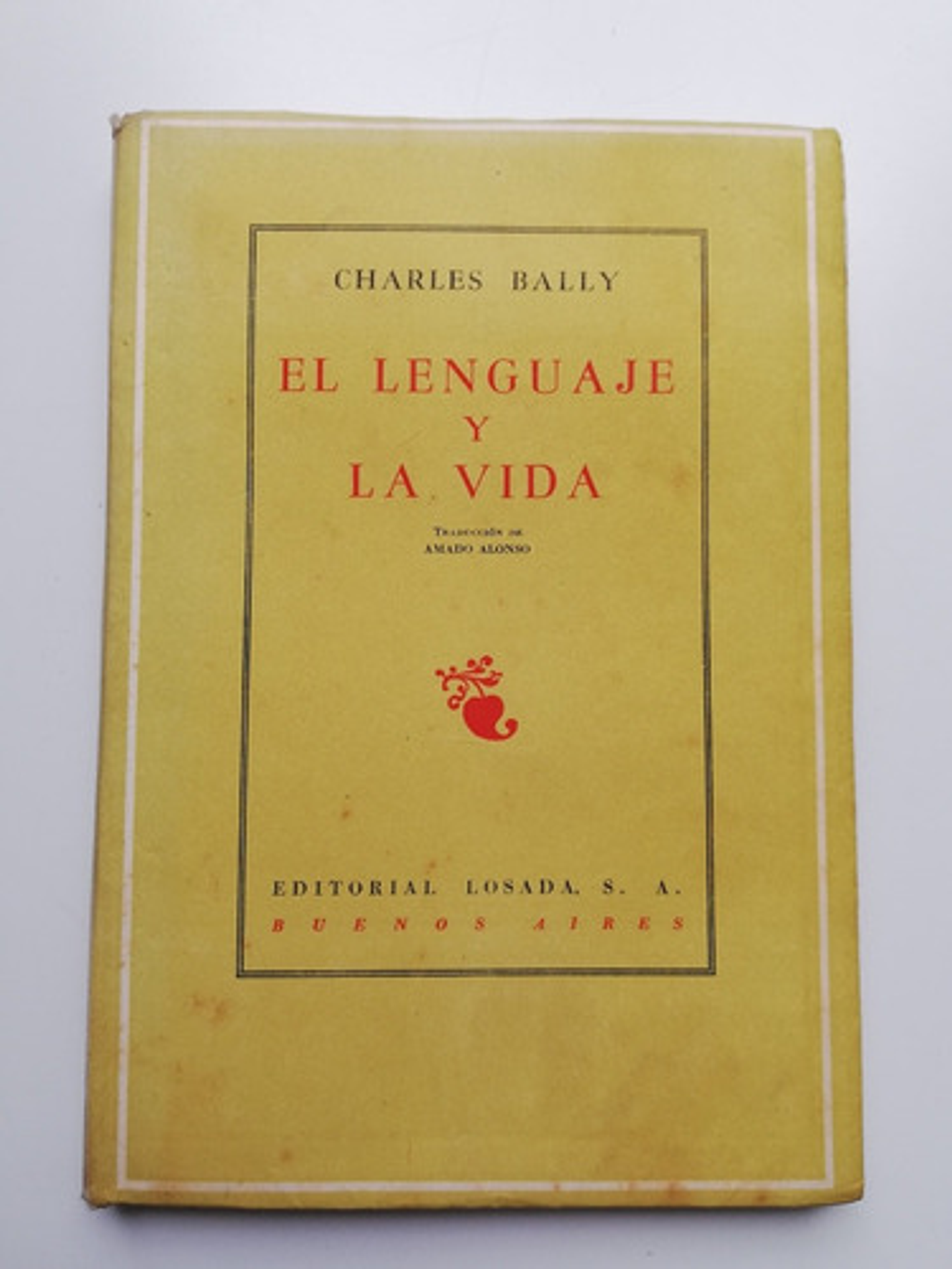 El Lenguaje Y La Vida - Charles Bally 1