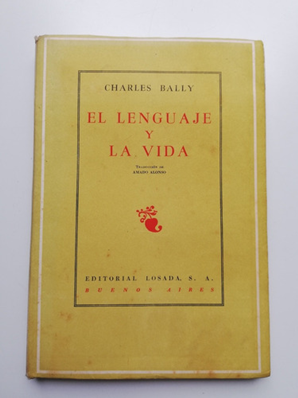 El Lenguaje Y La Vida - Charles Bally 1