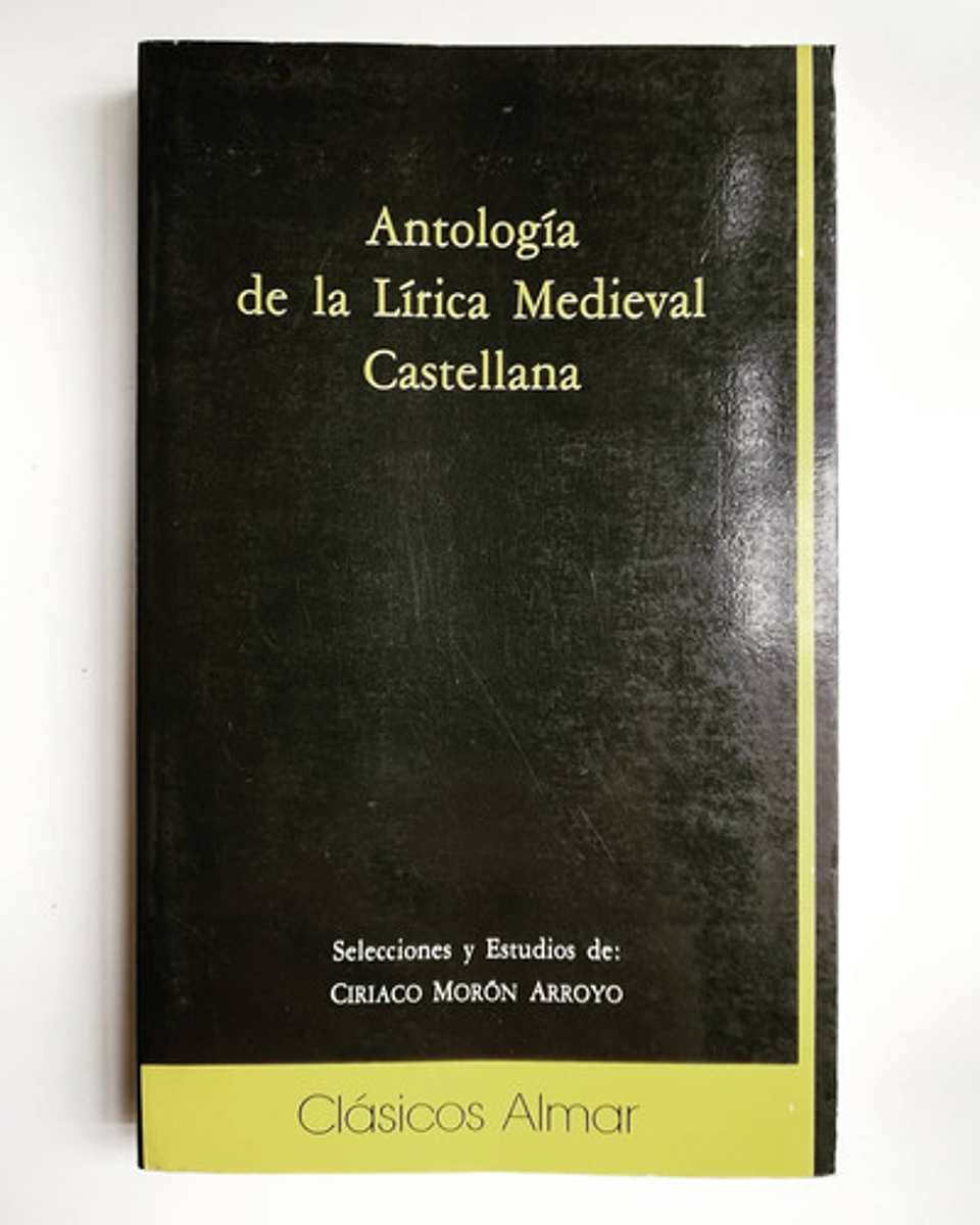 Antología De La Lírica Medieval Castellana  1