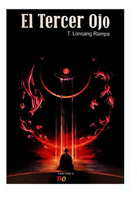 El Tercer Ojo - Lobsang Rampa