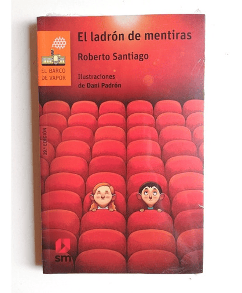 El Ladrón De Mentiras - Roberto Santiago