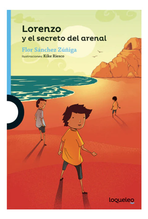 Lorenzo Y El Secreto Del Arenal - Flor Sánchez Zúñiga