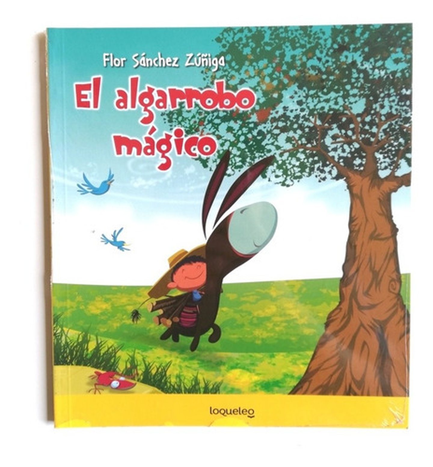 El Algarrobo Mágico - Flor Sánchez Zúñiga 1