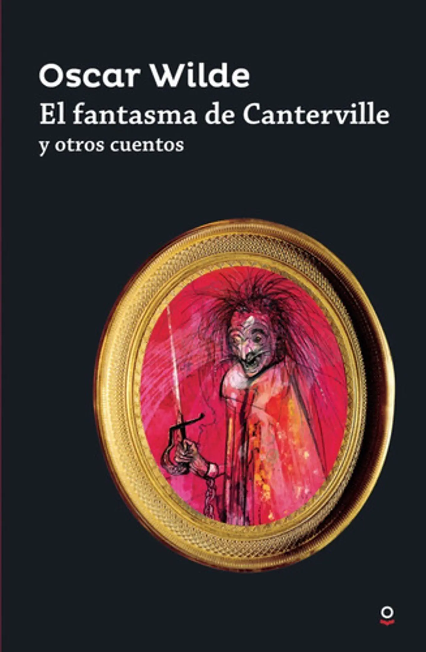El Fantasma De Canterville Y Otros Cuentos - Oscar Wilde 1