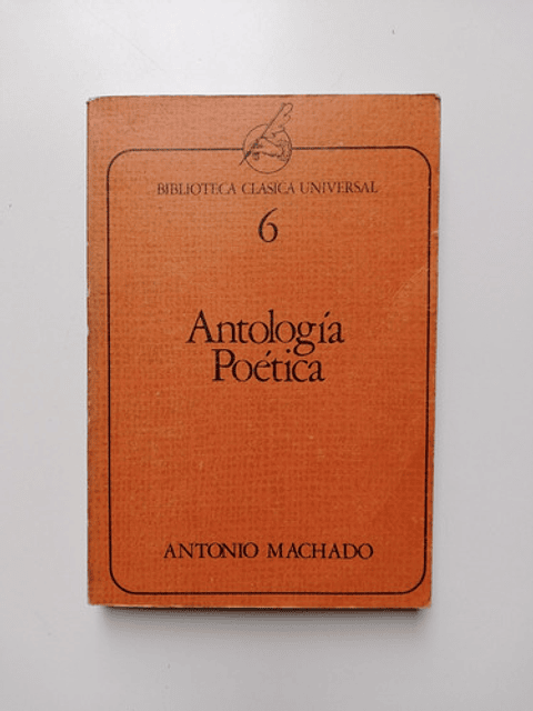 Antología Poética - Antonio Machado