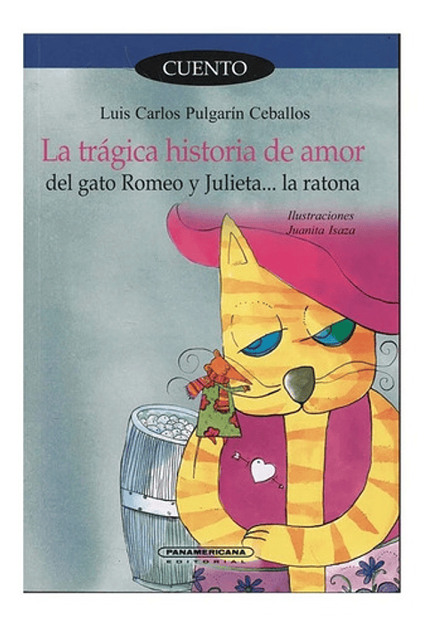 Tragica Historia De Amor Del Gato Romeo Y Julieta La Ratona