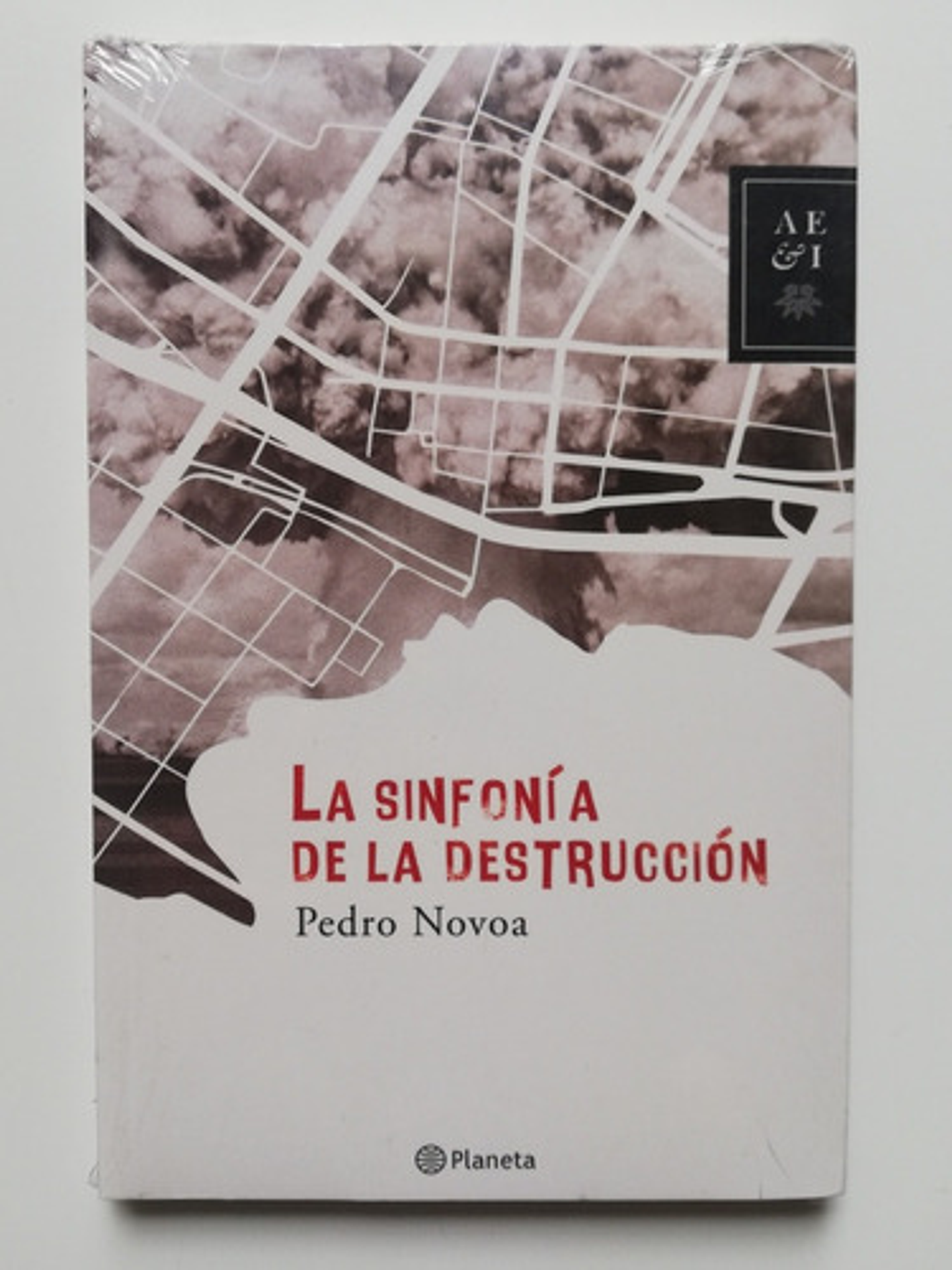 La Sinfonía De La Destrucción - Pedro Novoa 1