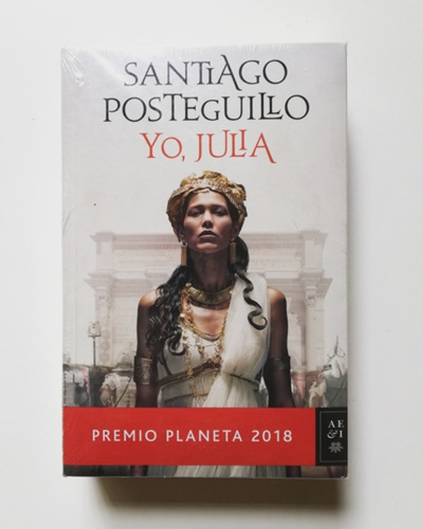 Yo Julia - Santiago Posteguillo - Premio Planeta 2018- 1