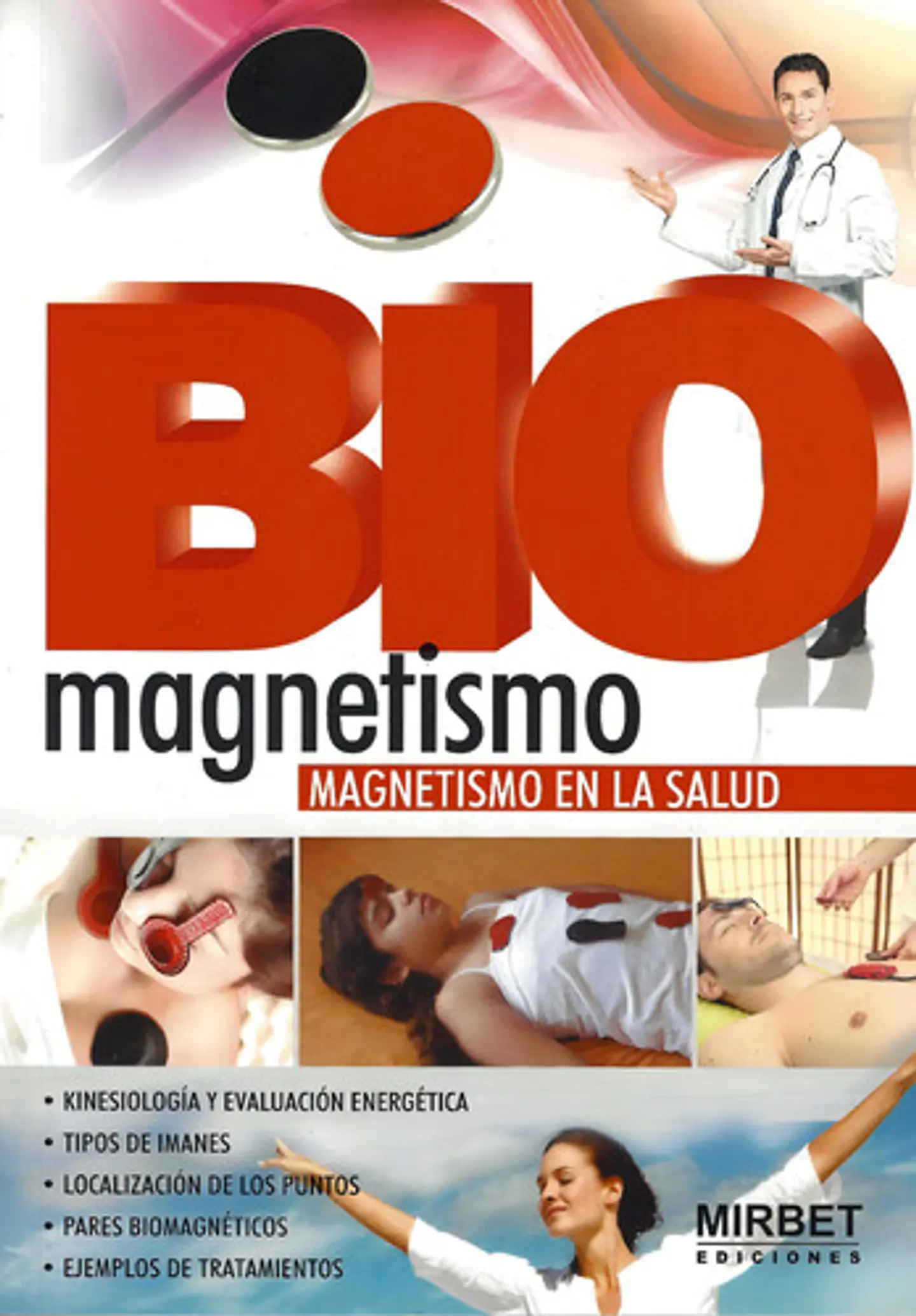 Biomagnetismo: Magnetismo En La Salud 1