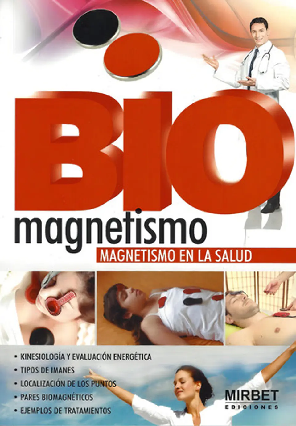 Biomagnetismo: Magnetismo En La Salud 1