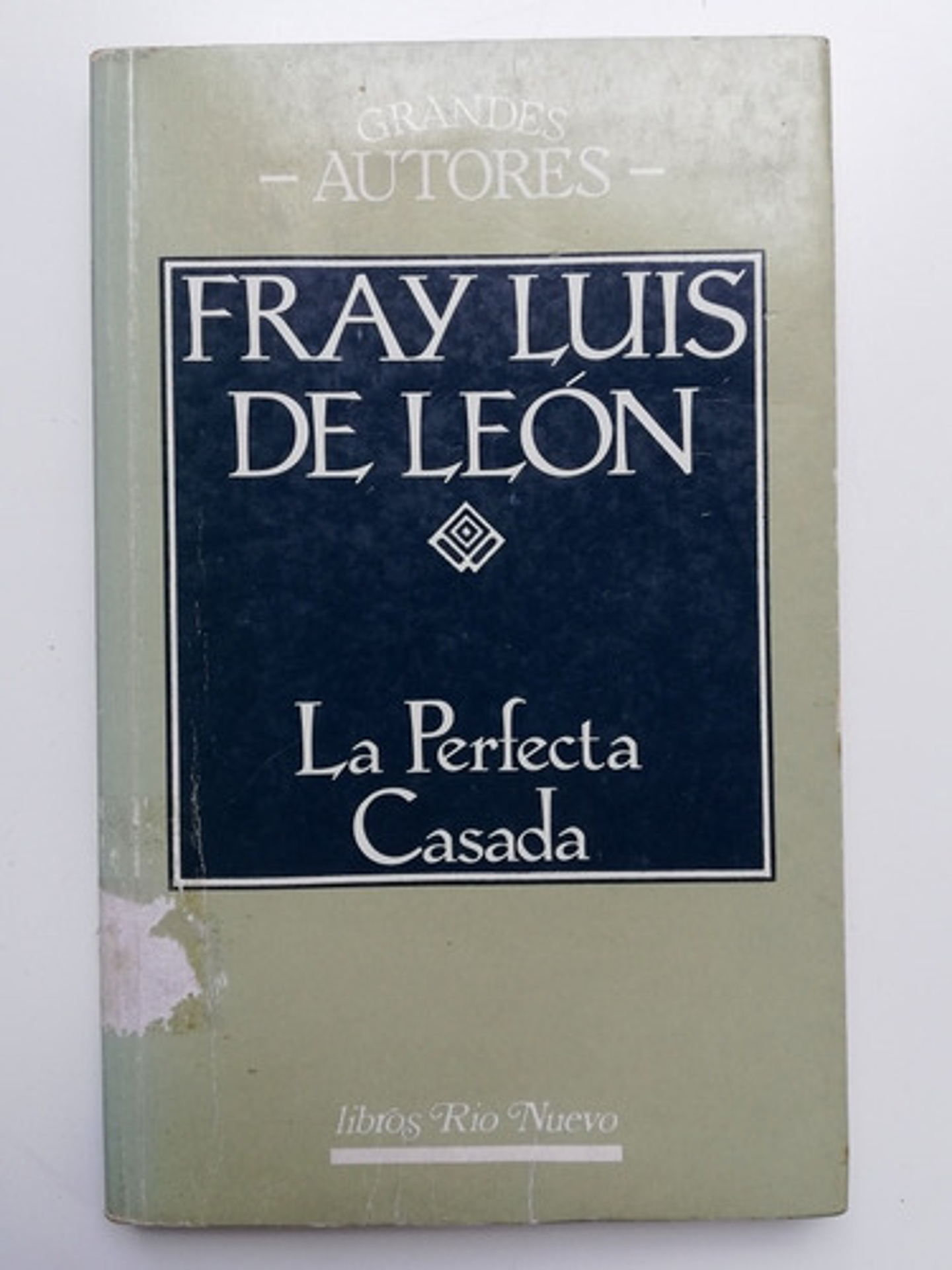 La Perfecta Casada - Fray Luis De León  1
