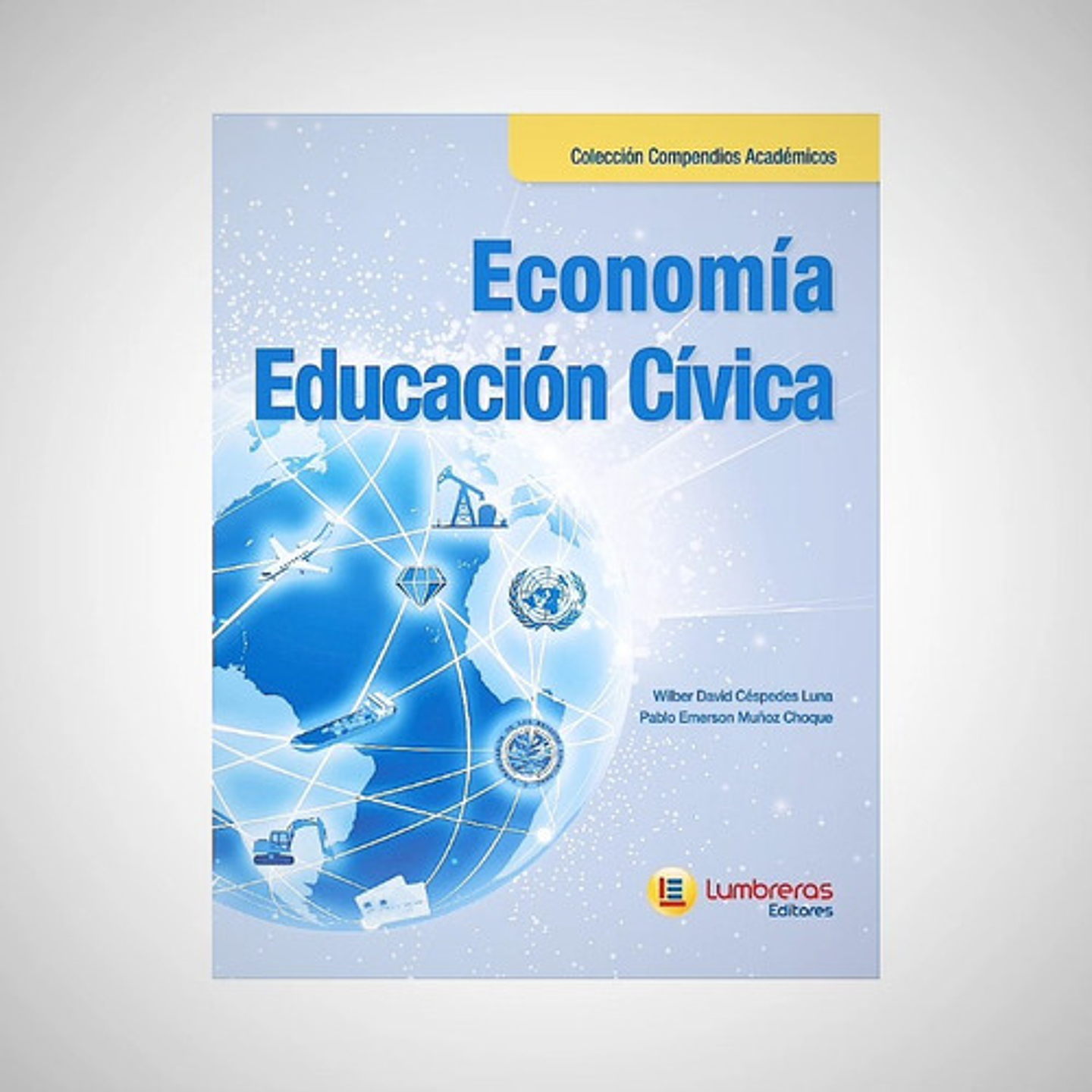 Economía Educación Cívica Colección Compendios Académicos 1