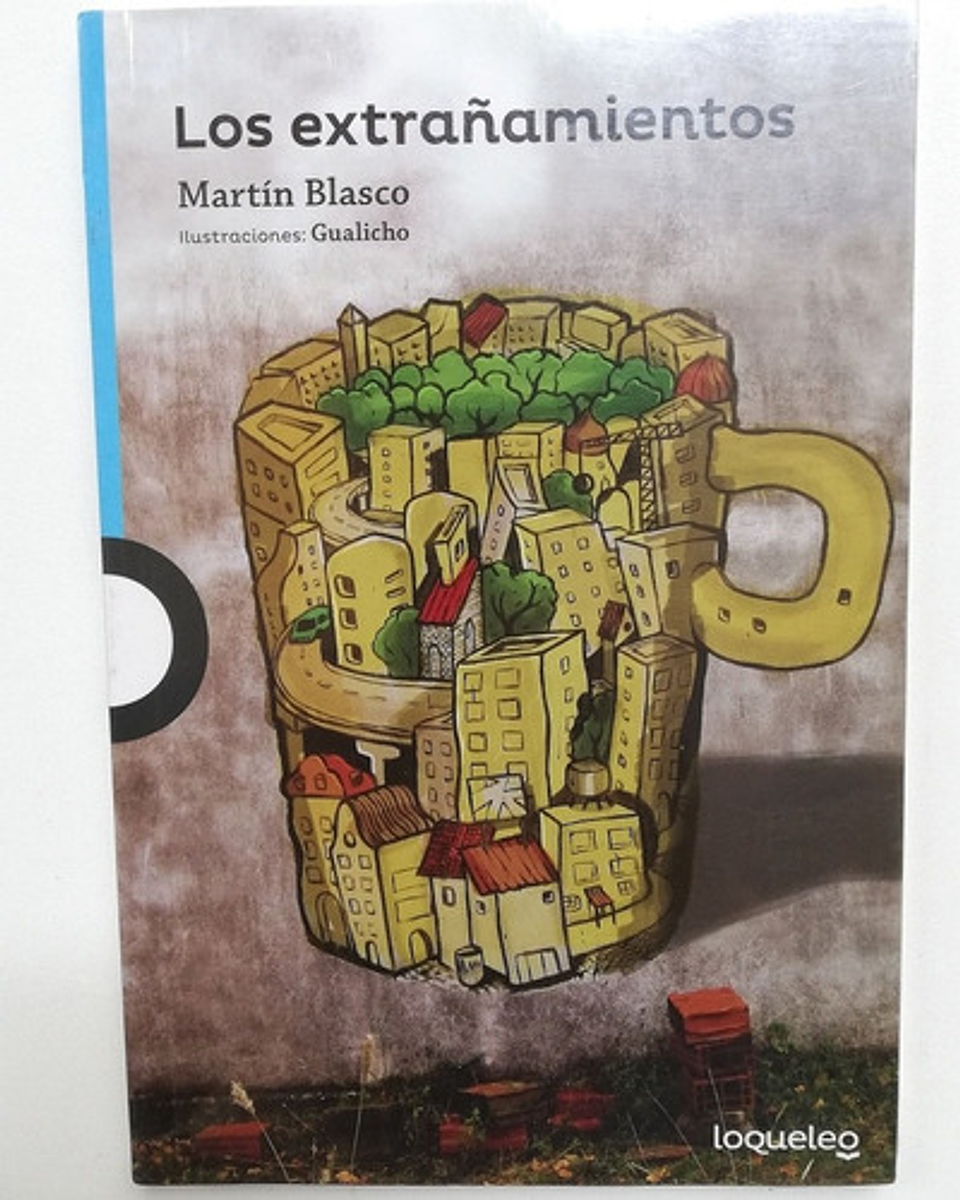 Los Extrañamientos - Martín Blasco 1