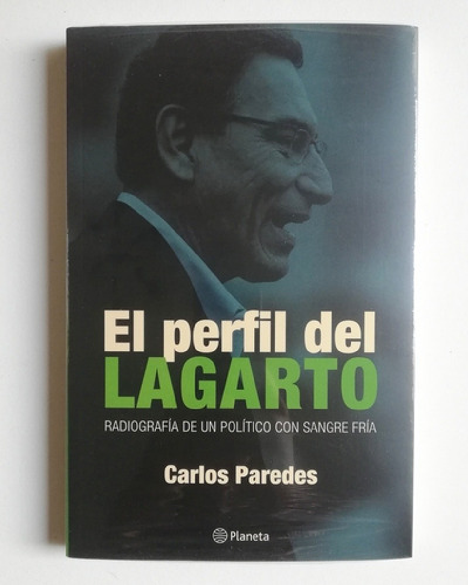 El Perfil Del Lagarto - Carlos Paredes 1