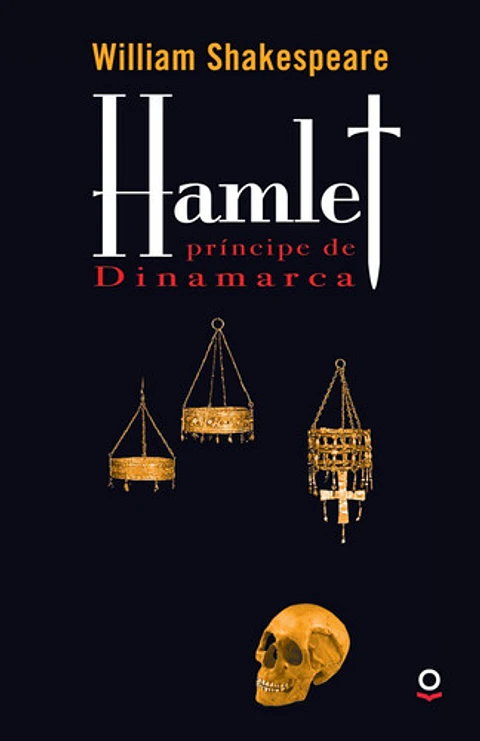 Hamlet, Príncipe De Dinamarca - William Shakespeare