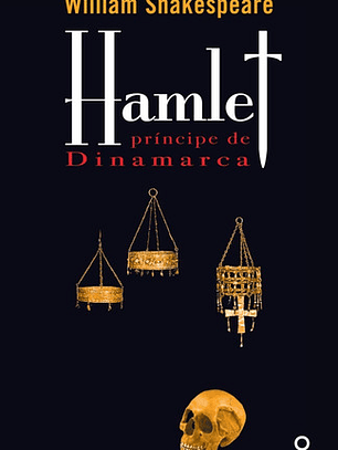 Hamlet, Príncipe De Dinamarca - William Shakespeare