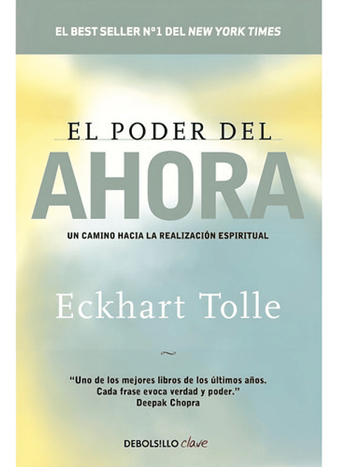 Libro El Poder Del Ahora Eckhart Tolle Debolsillo