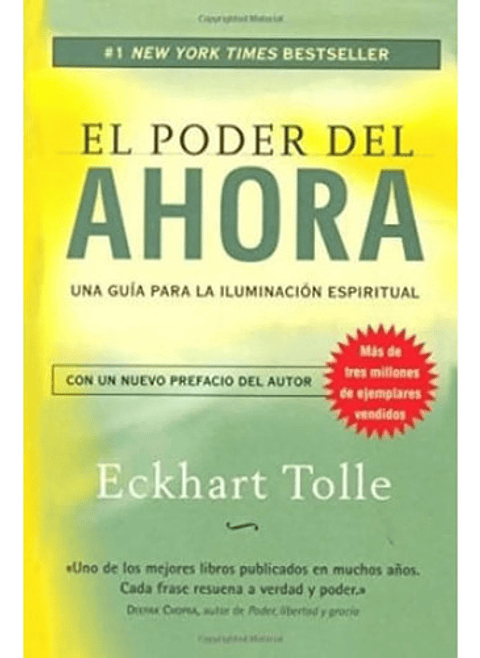 El Poder Del Ahora -  Eckhart Tolle