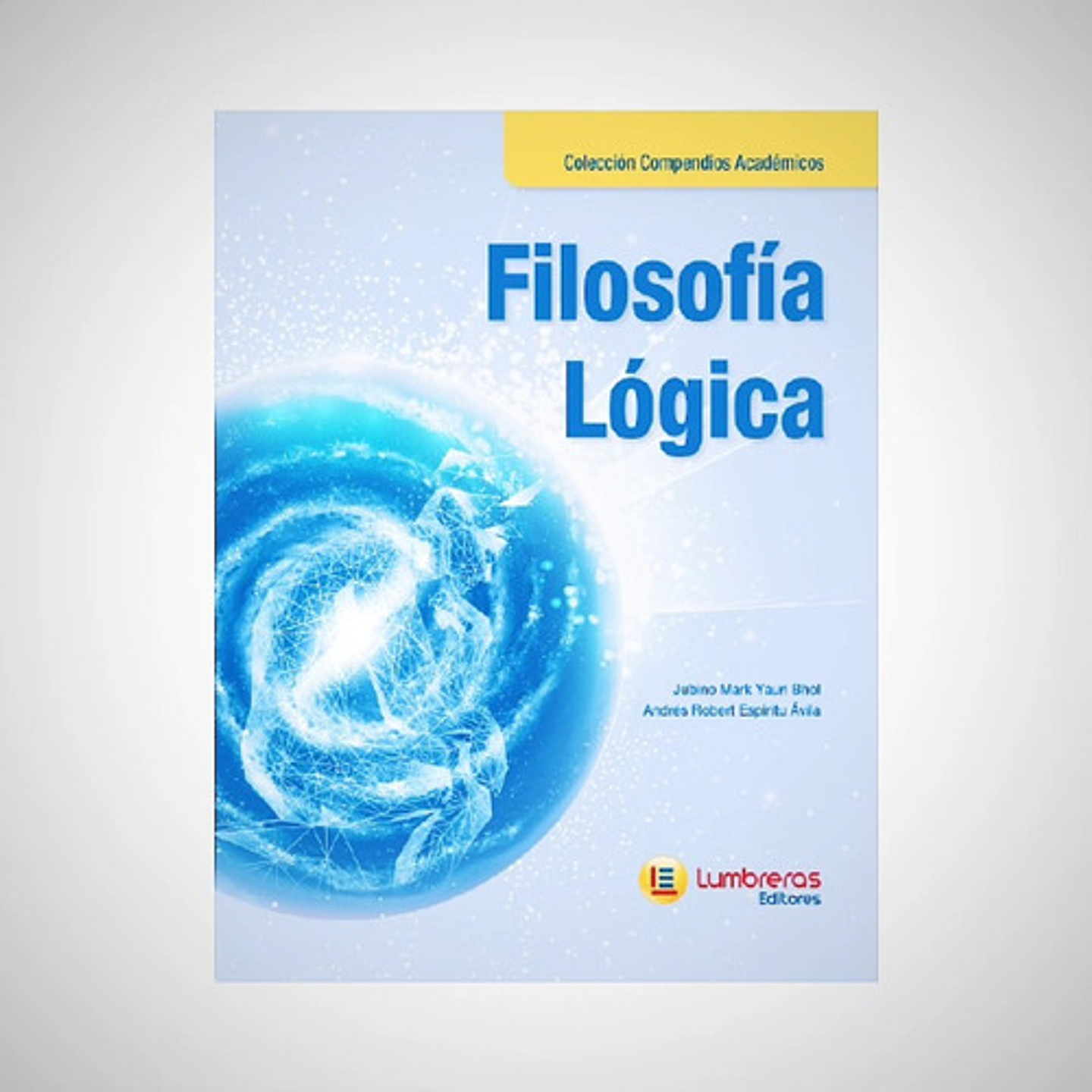 Filosofía Lógica Colección Compendios Académicos 1